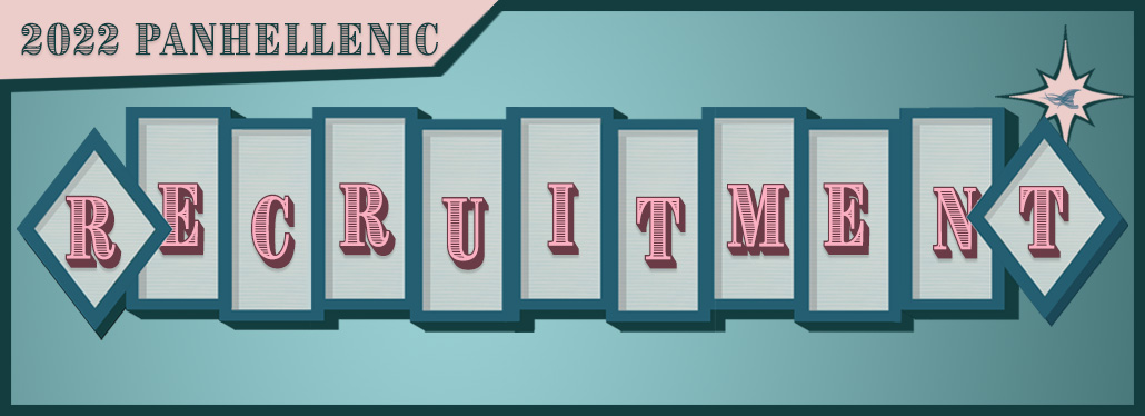 Banner reading 2022 Panhellenic Recruitment in block font